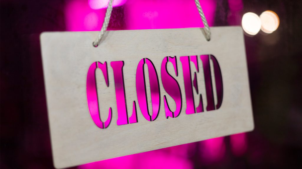 risk closed our buisness